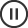 Pause button